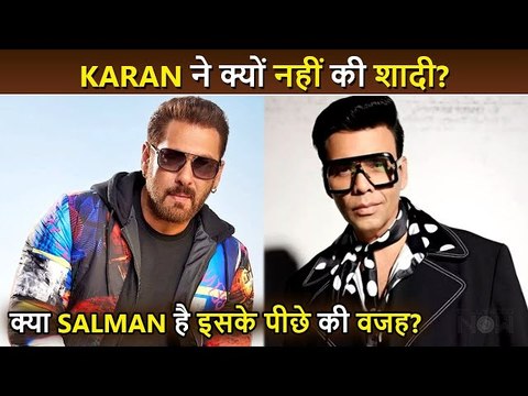 Karan Johar Reveals The Reason Behind Not Getting married Yet, Is Salman Khan The Reason?