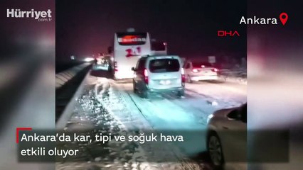 Ankara'da kar, tipi ve soğuk hava etkili oluyor