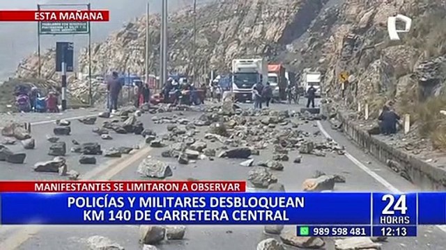 Carretera Central: Militares y policías desbloquean km 140 de la vía en Junín