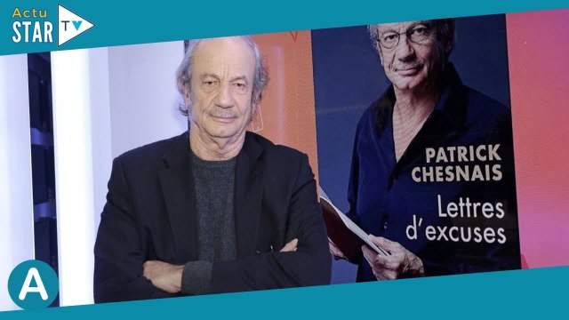 Patrick Chesnais : Son immense regret après le manque de respect total d'un grand acteur face à sa c