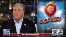 Hannity- Why haven't we shot this balloon out of the sky-