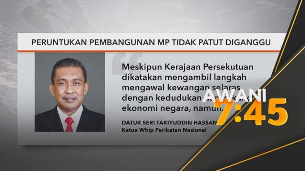 Perikatan Nasional | Peruntukan pembangunan MP tidak patut diganggu