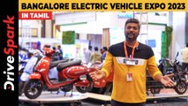 Bangalore Electric Vehicle Expo 2023 | Giri Mani | Tamil Walkaround