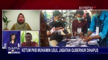 PKB Usulkan Jabatan Gubernur Dihapus, Apa Alasannya?