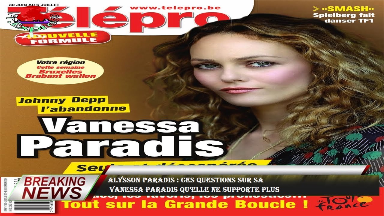 Alysson Paradis : ces questions sur sa  Vanessa Paradis qu’elle ne supporte plus