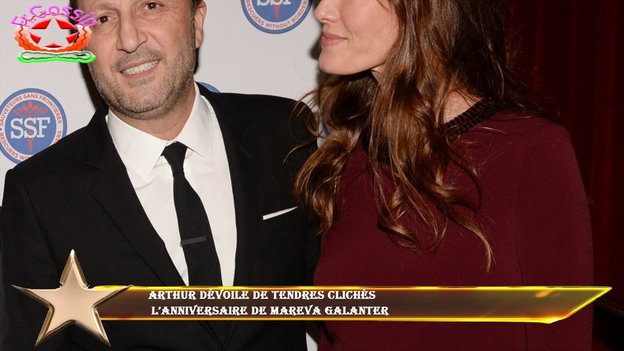 Arthur dévoile de tendres clichés  l’anniversaire de Mareva Galanter