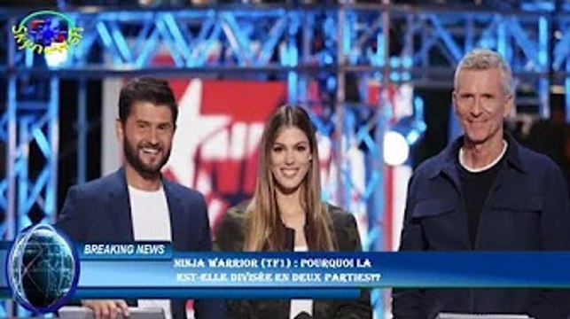 Ninja Warrior (TF1) : pourquoi la est-elle divisée en deux parties??