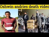 Oswin Andries Football player died| Oswin andries death news| Oswin andries passed away