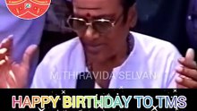 HAPPY BIRTHDAY TO TMS LEGEND. 24.03.2023 .SINGAPORE  TMS FANS. M.THIRAVIDA SELVAN SINGAPORE