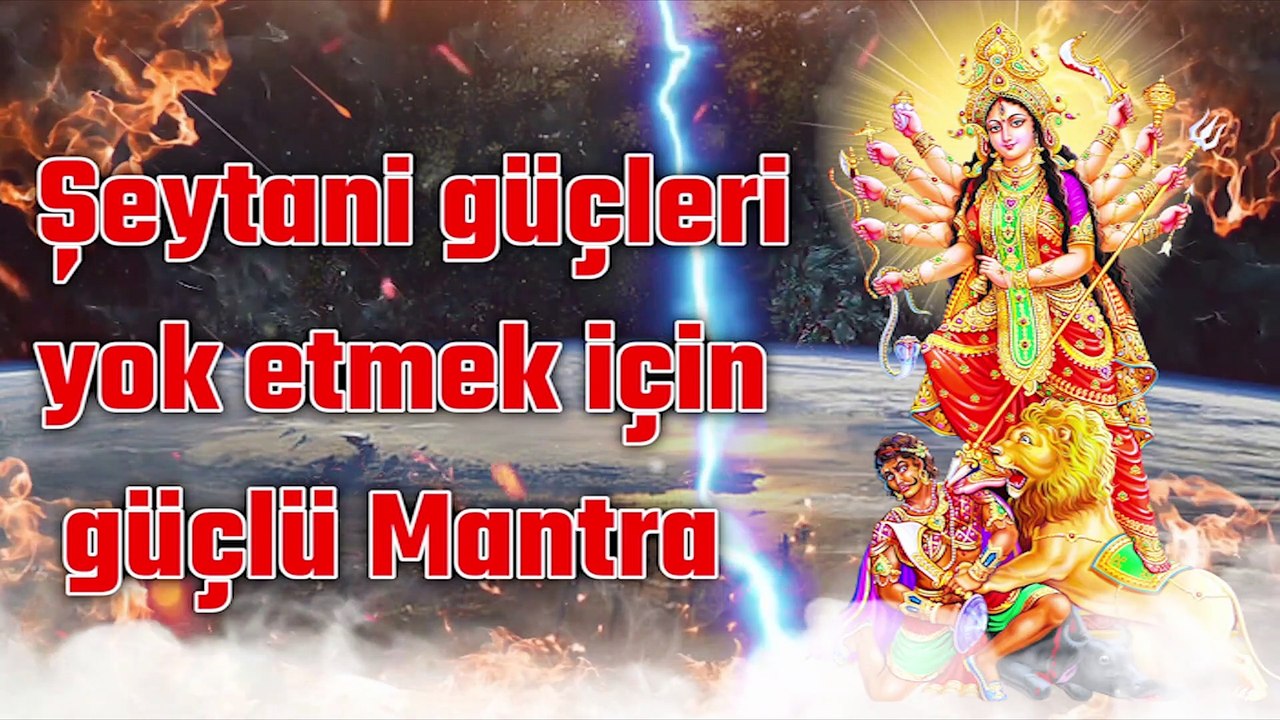 Şeytani güçleri yok etmek için güçlü Mantra