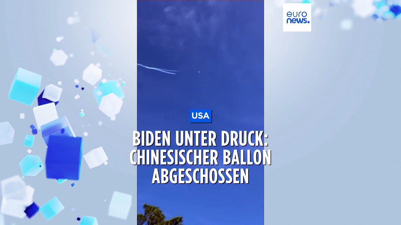 Fehlende Härte gegenüber China? Biden nach Abschuss des 'Spionageballons' unter Druck