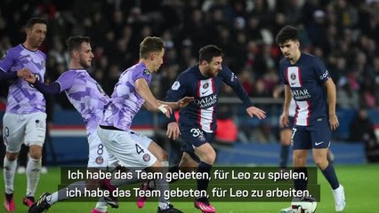 Galtier: "Müssen für Messi arbeiten"