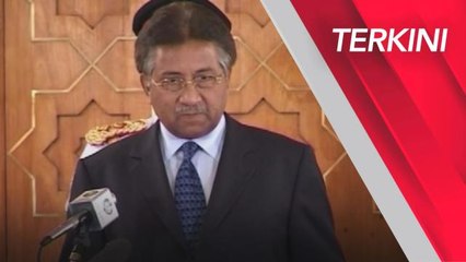 [TERKINI] Pervez Musharraf meninggal dunia