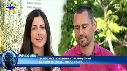« Il a existé » : Delphine et Olivier Colas  le décès du frère jumeau d'Alba