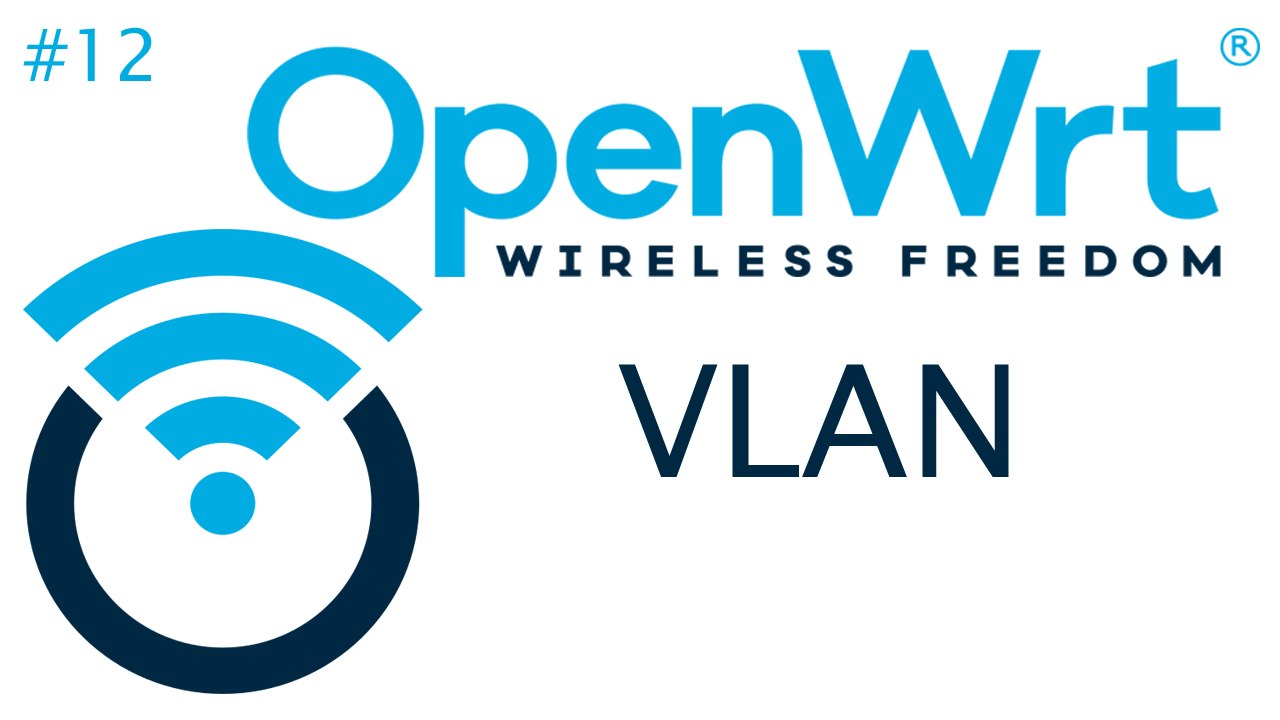 [TUT] OpenWrt - VLANs anlegen [4K | DE]