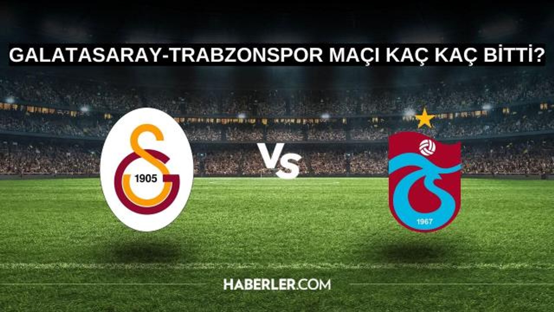 Galatasaray-Trabzonspor maçı kaç kaç bitti? Galatasaray-Trabzonspor maç  özeti! - Dailymotion Video