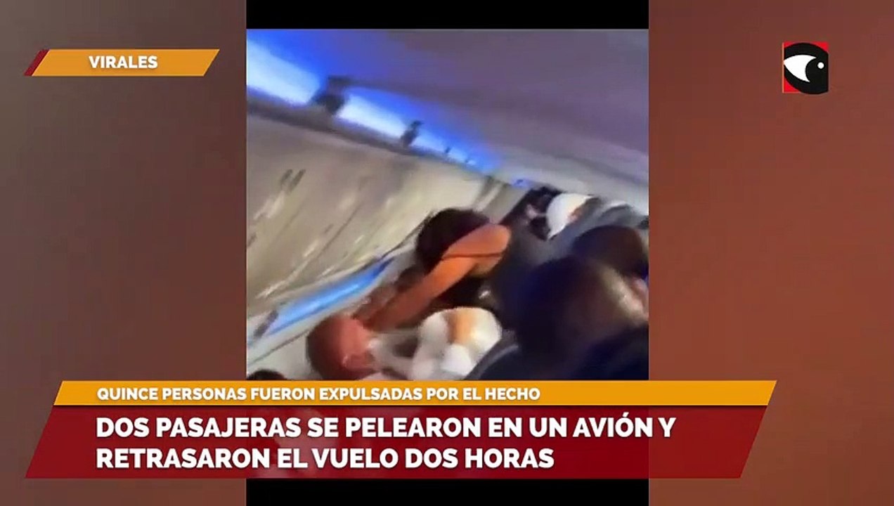 Dos pasajeras se pelearon en un avión y retrasaron el vuelo dos horas