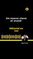 EDITORIAL | Un nuevo clavo al ataúd