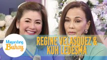 Kuh tells her wishes and prayers for Regine | Magadang Buhay