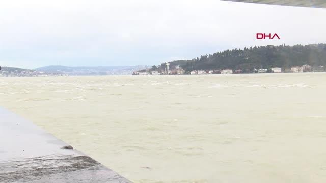 İSTANBUL-İSTANBUL BOĞAZI ÇAMURA BULANDI
