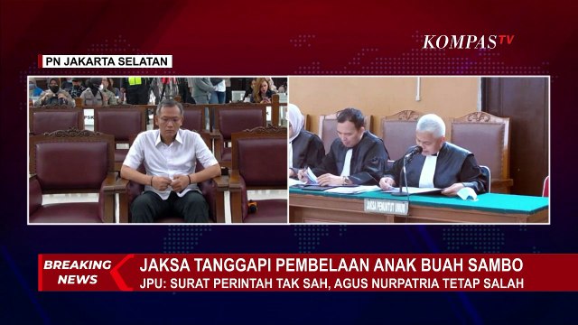 Sidang Replik, Jaksa Sebut Surat Perintah Agus Nurpatria Tidak Sah, Ini Alasannya...