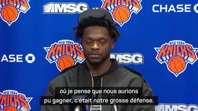 Knicks - Randle : La plus grande différence entre hier soir et ce soir, c'était notre grosse défense