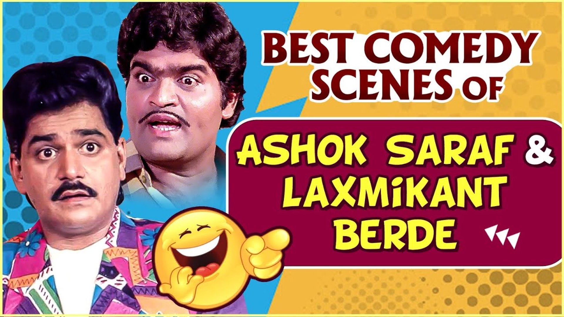 Ashok Saraf And Laxmikant Berde