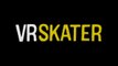 VR Skater Official PSVR2 Trailer