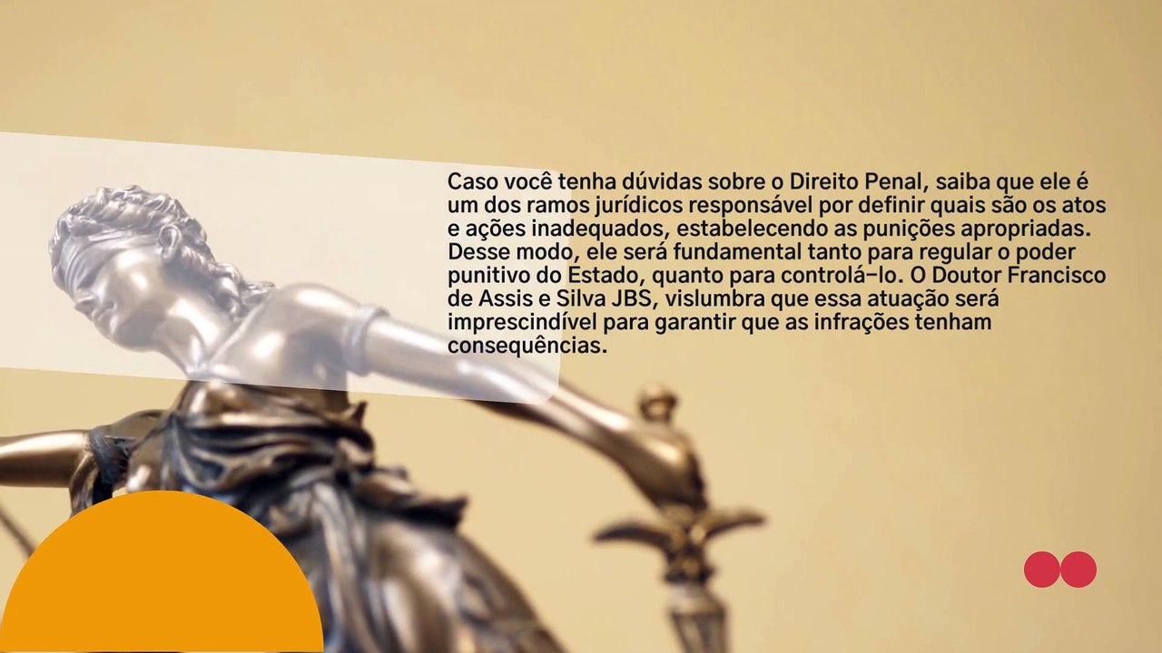 Direito penal conheça sobre esta área com Francisco de Assis e Silva JBS (1)