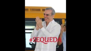Spot Publicitario No Oficial: Abinader #SEQUEDA (Luis Abinader Presidente 2024-2028)