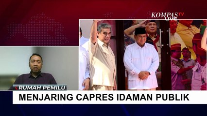 Sudah Tepatkah Cara Partai Politik Menjaring Capres Idaman Publik?
