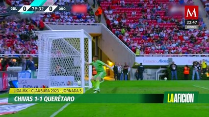 Chivas empata en tiempo agregado con Querétaro