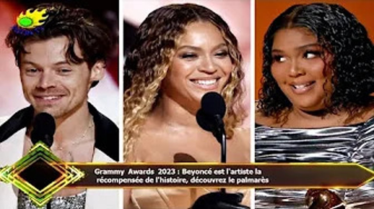 Grammy Awards 2023 : Beyoncé est l'artiste la  récompensée de l'histoire, découvrez le palmarès