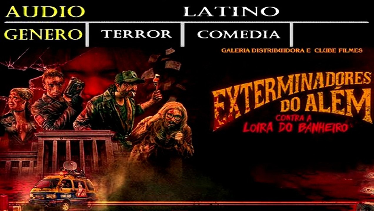 Los exterminadores del más allá contra la rubia del baño | movie | 2018 | Official Trailer