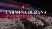 The Forbidden City Concert: Carmina Burana | movie | 2019 | Official Trailer