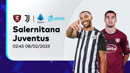 Soi Kèo Salernitana vs Juventus 02:45_08/02:  Vòng 21 Serie A