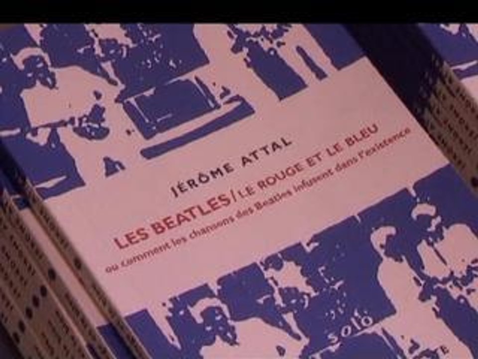 Les Beatles/Le rouge et le bleu de Jérôme Attal...