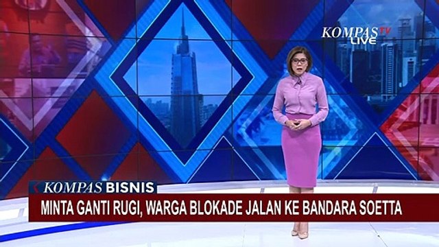 Minta Uang Ganti Rugi Lahan, Ratusan Warga Blokade Akses Jalan Bandara Soetta
