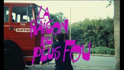 La Raison du plus fou | movie | 1973 | Official Trailer