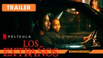 Los Extraños Netflix Trailer en Español Película 2023 The Strays