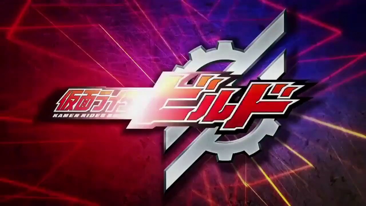 Kamen Rider Build | show | 2017 | Official Trailer - video Dailymotion