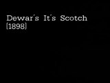 Dewars Scotch Whisky | movie | 1897 | Official Trailer