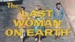 Last Woman on Earth | movie | 1960 | Official Trailer