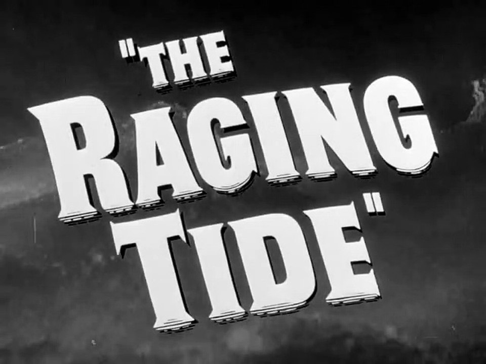 The Raging Tide | movie | 1952 | Official Trailer