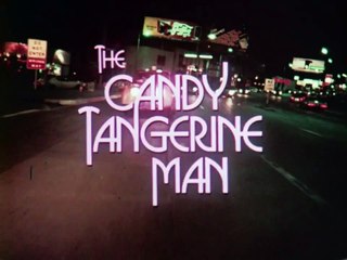 The Candy Tangerine Man | movie | 1975 | Official Trailer