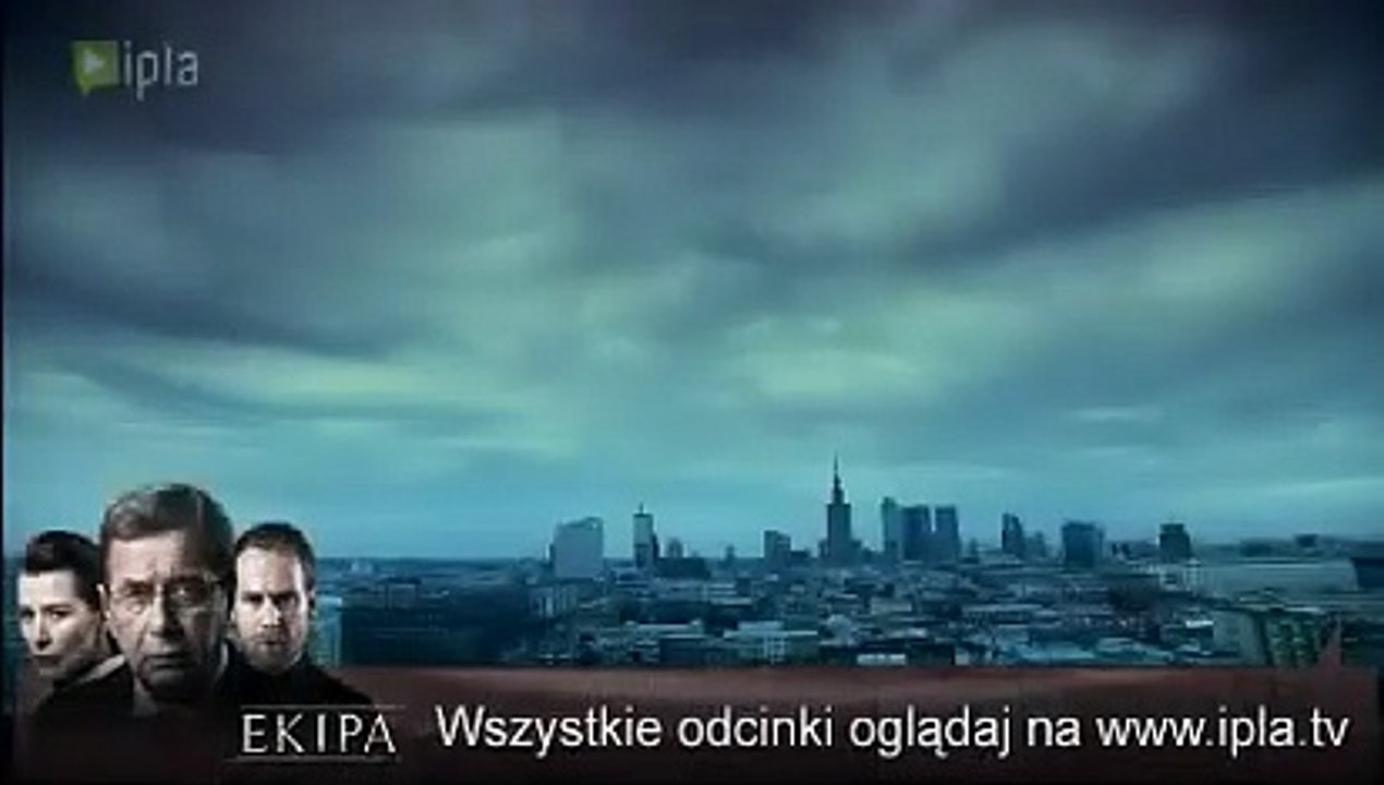 Ekipa | show | 2007 | Official Trailer