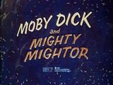 Moby Dick and Mighty Mightor | show | 1967 | Official Clip