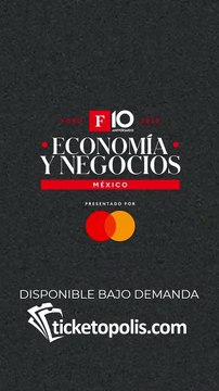 Foro Forbes Economía y Negocios