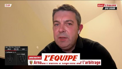 Pouille : « On se retrouve avec le match le plus mal arbitré depuis 15 ans » - Foot - L1 - Lens