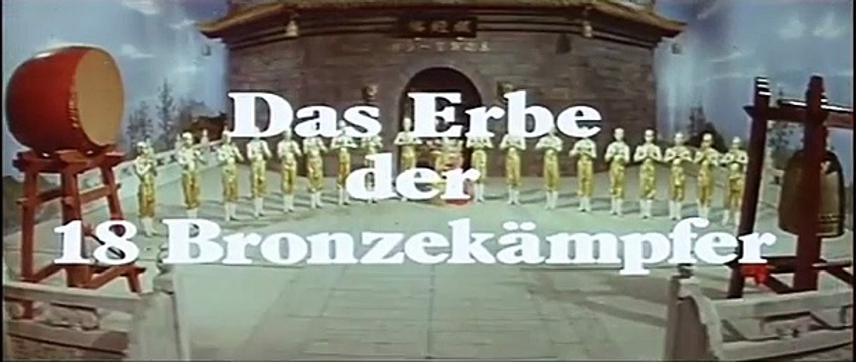 Das Erbe der 18 Bronzekämpfer | movie | 1976 | Official Trailer